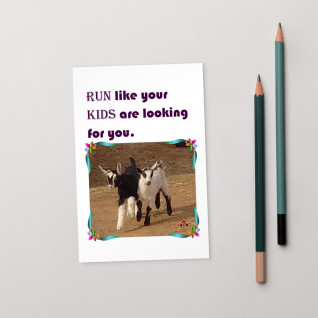 Run Like Your Kids Are Looking For You Goat Standard Postcard